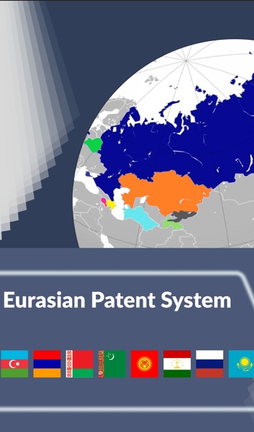 The benefits of the Eurasian patent system: a single patent for multiple countries